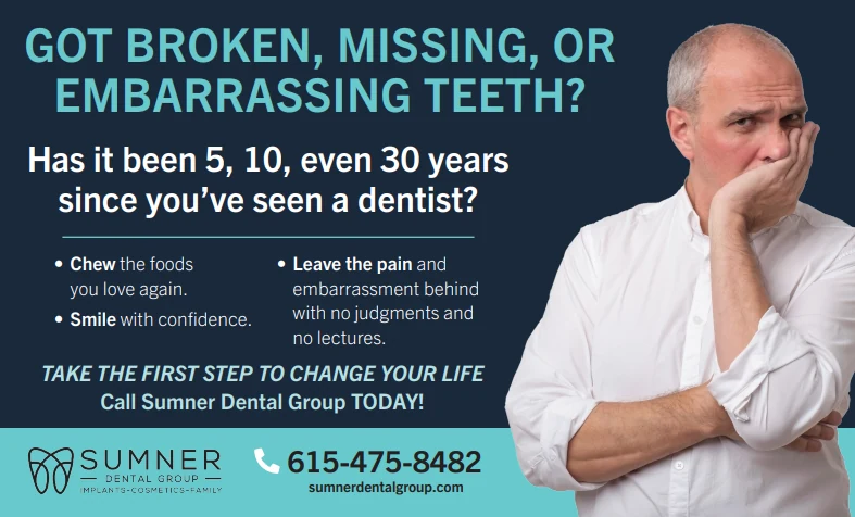 Sumner Dental Group 5×8.25 postcard asking about broken, missing or embarrassing teeth, with a call to action to book